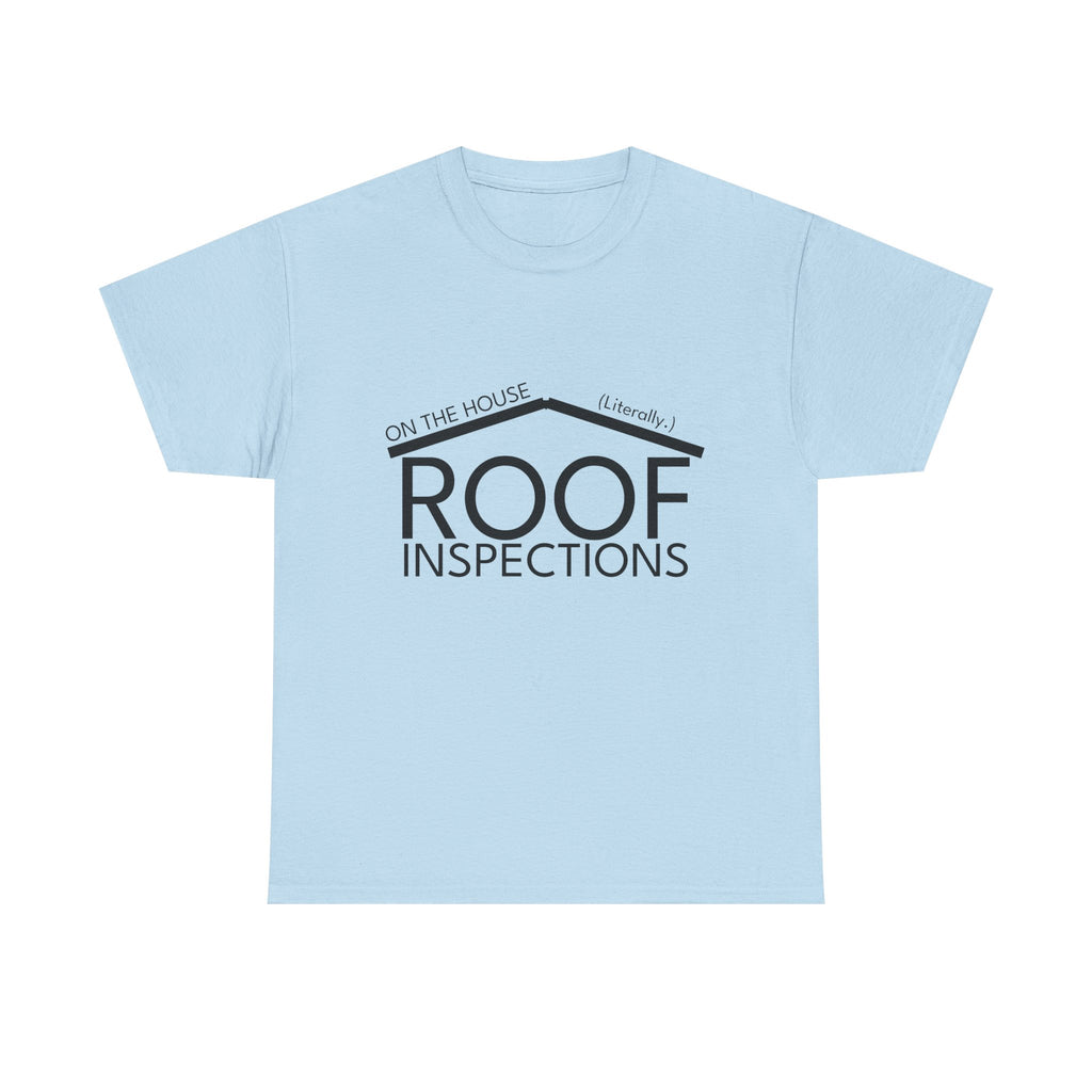 Roof Inspections on the House Tee