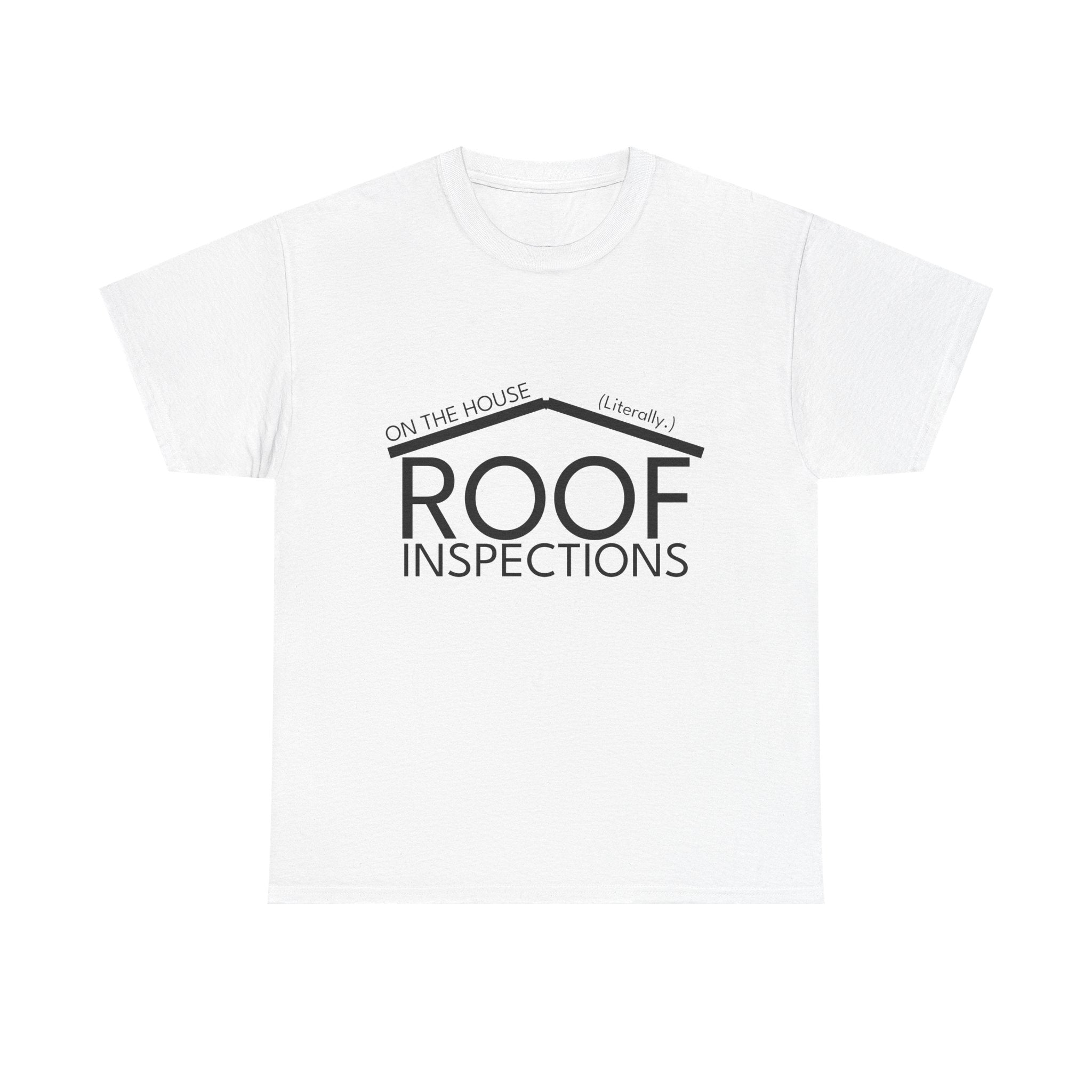 Roof Inspections on the House Tee